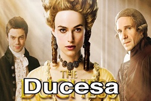 The Duchess – Ducesa Filme Online Romanesti